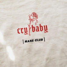 Load image into Gallery viewer, CRY BABY T-SHIRT
